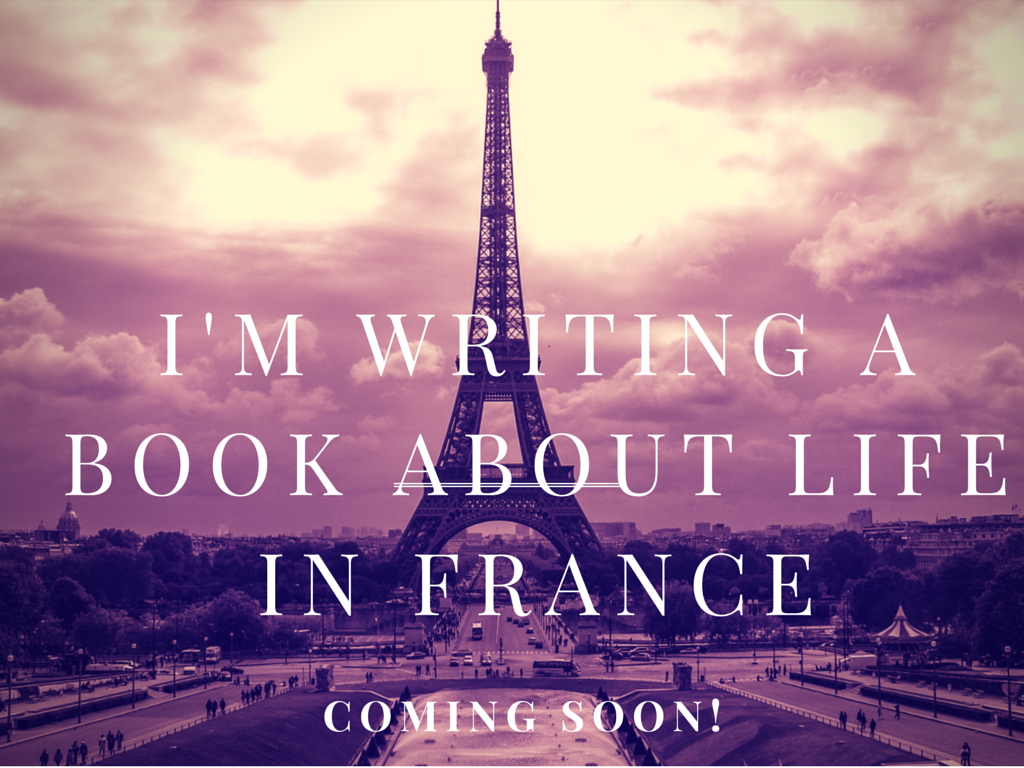 Watch For my book about France